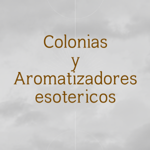 Colonias y Aromatizadores Esotericos
